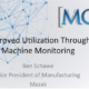 MEMEX - Improved Utilization Through Machine Monitoring